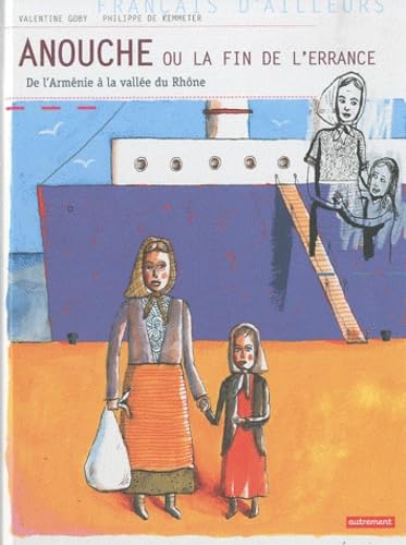 Anouche ou la fin de l'errance 9782746714601