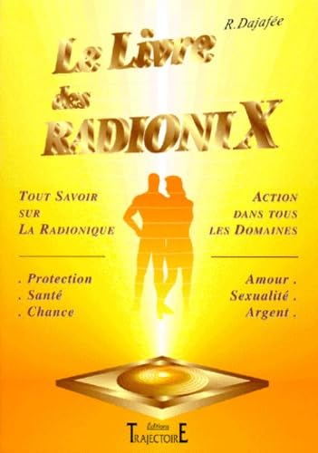 Le livre des radionix 9782841970810