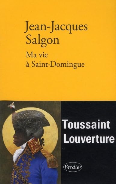 Ma vie à Saint-Domingue 9782864326335