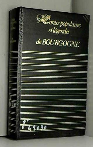 Contes populaires et legendes de Bourgogne (Richesse du folklore de France) (French Edition) 9782856160510