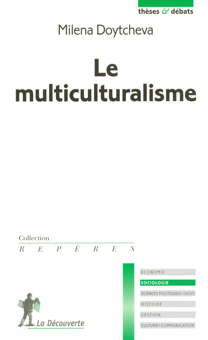 LE MULTICULTURALISME 9782707143730