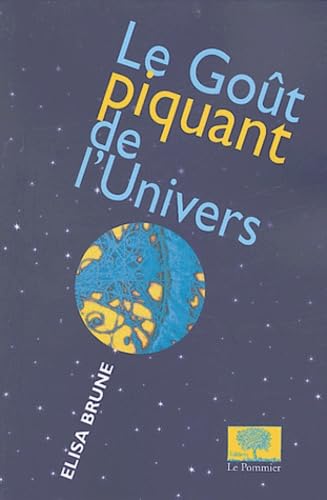 gout piquant de l'univers 9782746501775