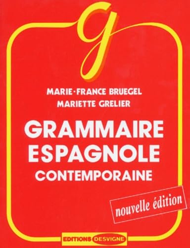 Grammaire espagnole contemporaine 9782713512087