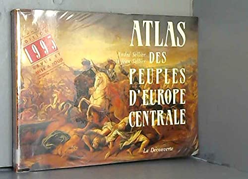 Atlas des peuples d'Europe centrale 9782707124258