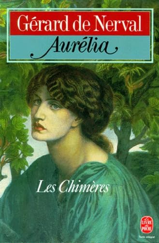 Aurélia/Les Chimères/La Pandora - Aurélia suivi de Lettres à Jenny Colon de La Pandora et de Les Chimères 9782253010661