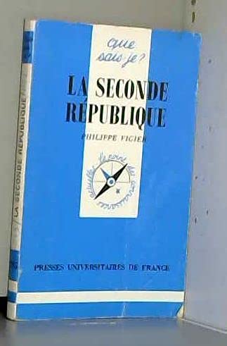 La Seconde République 9782130447573