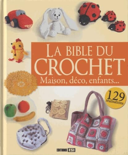 bible du crochet (la) maison, deco, enfant (0) 9782822600736
