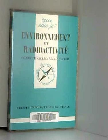 Environnement et radioactivité 9782130457831
