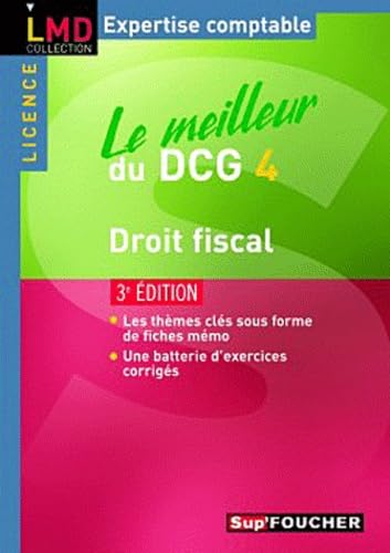 Le meilleur du DCG 4 droit fiscal 9782216115617