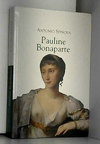 Pauline Bonaparte : Princesse Borghèse 9782286009380