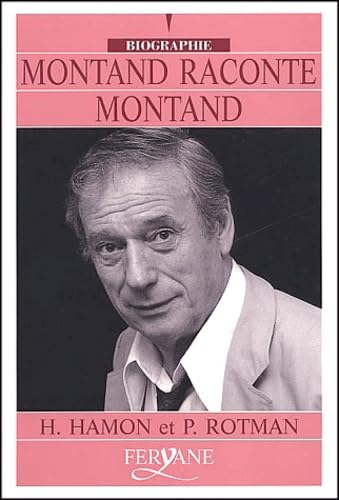 montand raconte montand. [edition en gros caractères 9782840114574