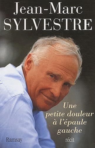 Une petite douleur à l'épaule gauche 9782841146697