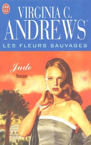 Les Fleurs sauvages, tome 3 : Jade 9782290323151