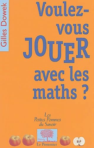 Voulez-vous jouer avec les maths ? 9782746500525