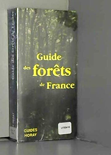 Guide des forêts de France 9782705802493