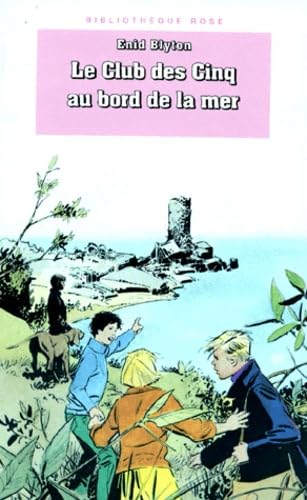 Le club des cinq au bord de la mer 9782010184284