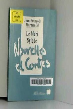 Le mari sylphe 9782840990154
