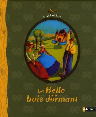 BELLE AU BOIS DORMANT 9782092511589