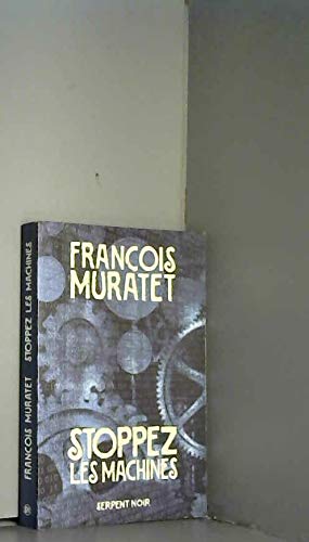 Stoppez les machines 9782842612863