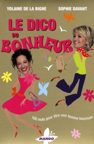 Le dico du bonheur 9782842706708