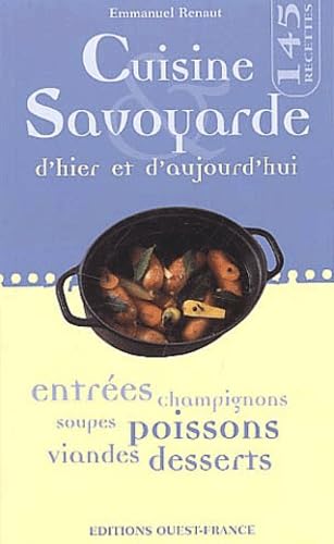 CUISINE SAVOYARDE HIER & AUJOUR (CS6095) 9782737330810