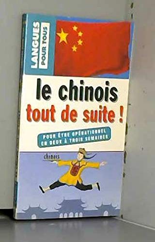 Le chinois tout de suite 9782266099493