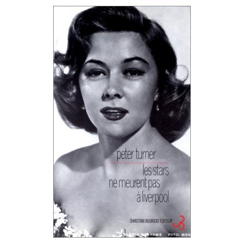 Les stars ne meurent pas à Liverpool 9782267007978