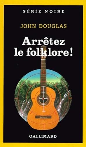 Arrêtez le folklore ! 9782070491933