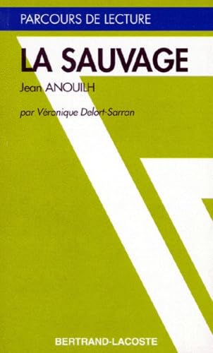 LA SAUVAGE-PARCOURS DE LECTURE 9782735211913