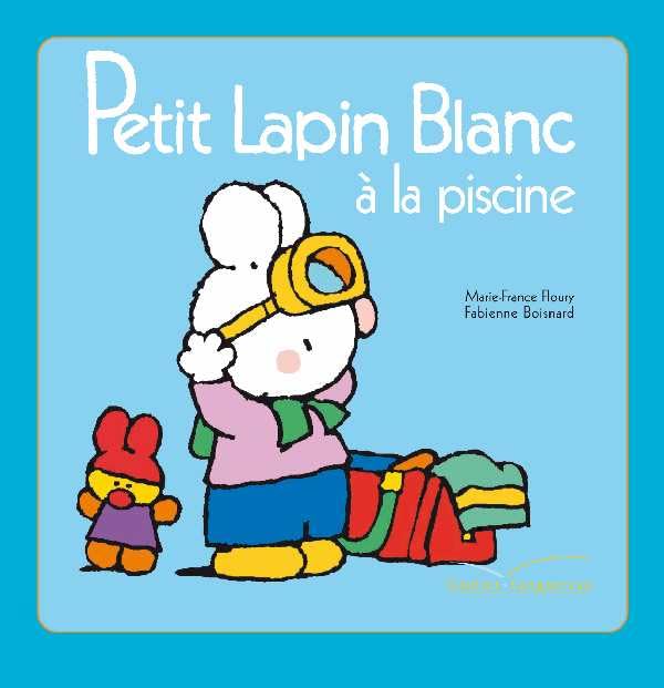 Petit Lapin Blanc à la piscine 9782012250314