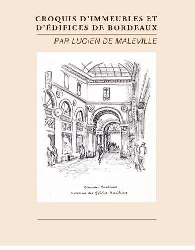 Croquis d'immeubles et d'édifices de Bordeaux: 1952-1961 9782913568891