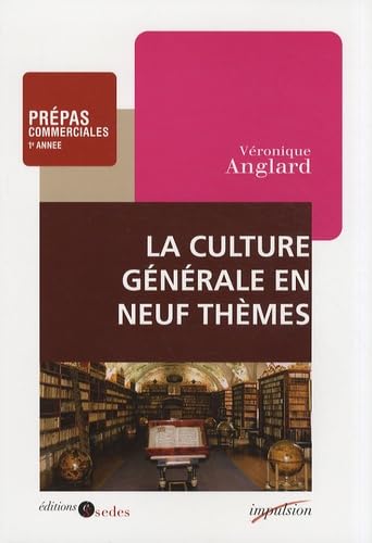 La culture générale en neuf thèmes 9782301000200