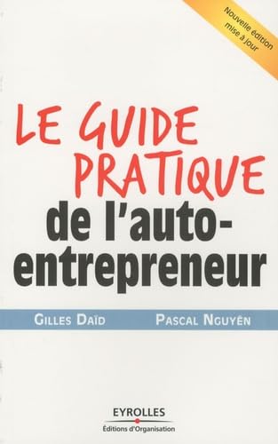 Le guide pratique de l'auto-entrepreneur 9782212545920