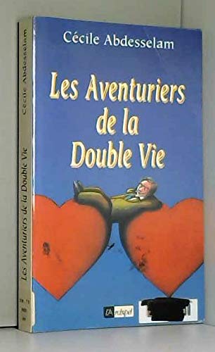 Les aventuriers de la double vie 9782909241975