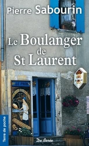 BOULANGER DE SAINT LAURENT (LE) 9782812916786