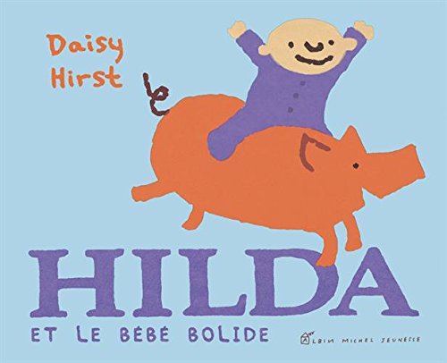 Hilda et le bébé bolide 9782226328496