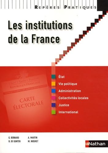 INSTITUTIONS DE LA FRANCE 9782091609645