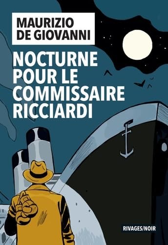 Nocturne pour le commissaire Ricciardi 9782743657857