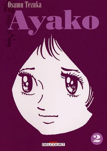 Ayako, tome 2 9782847893045