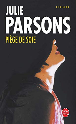 Piège de soie 9782253172154