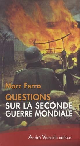 Questions sur la seconde guerre mondiale 9782874950995