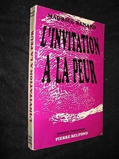 L'invitation à la peur - maurice renard ed belfond - domaine fantastique 