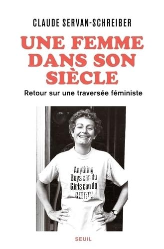 Une femme dans son siècle: Retour sur une traversée féministe 9782021594607