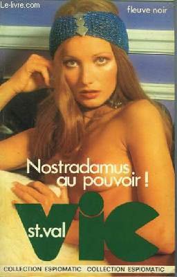 Nostradamus au pouvoir ! 9782265002289