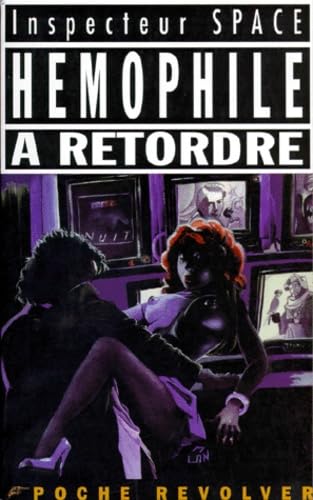 Hémophile à retordre 9782908382242
