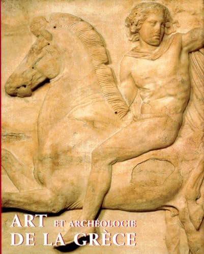 Art et Archéologie de la Grèce 9783829017244