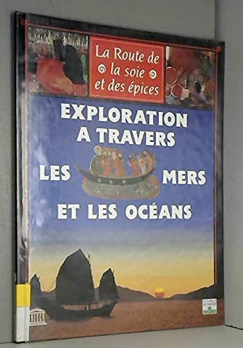 Exploration Travers Mers Et Oceans 9782215019695