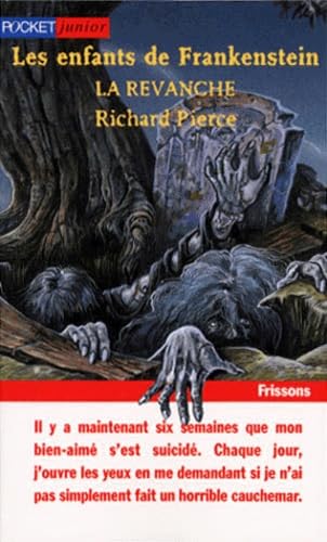 Les enfants de Frankenstein. La revanche 9782266085489