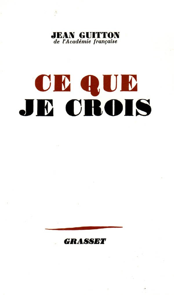 Ce que je crois 9782246130512