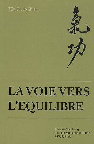 La Voie vers l'équilibre 9782906658295